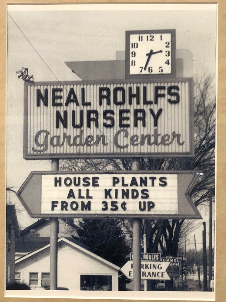 Neal Rohlfs Nursery Garden Center signage